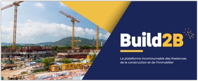 BUILD2B - Transformez les dfis du BTP en opportunits - Le secteur de la construction est en pleine transformation